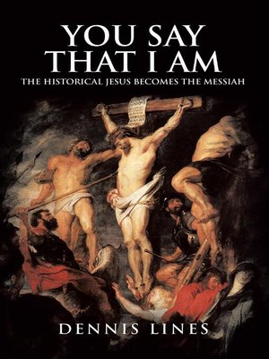 cover image of You Say That I Am